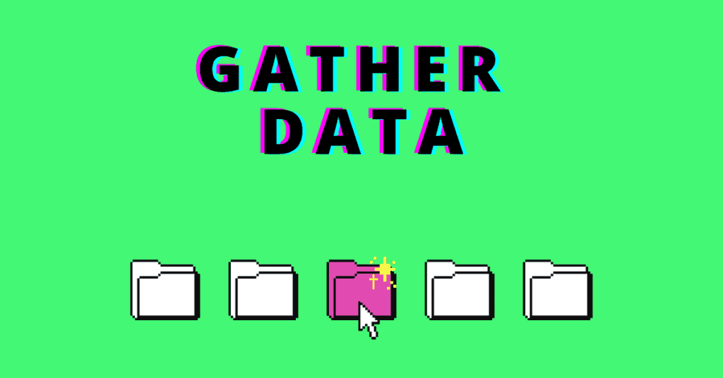 EMM template for August 14th, 2023 titled Gather Data
