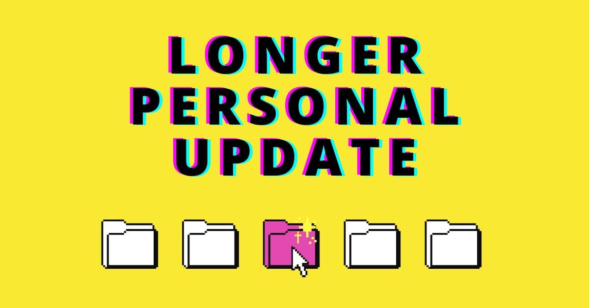 EMM template for May 15th, 2023 titled Longer Personal Update